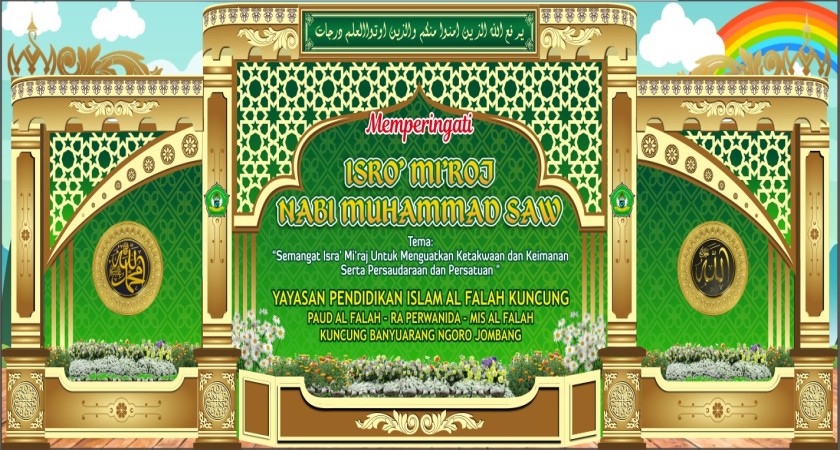 MIS Al Falah Kuncung Menyelenggarakan Peringatan Isra dan Mi'raj Nabi Muhammad SAW