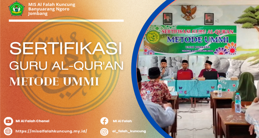 Sertifikasi Guru Al Qur’an – Metode UMMI MIS Al Falah Kuncung Tahun 2023