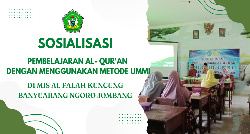 Sosialisasi Pembelajaran Alquran di MIS Al Falah Kuncung Dengan Menggunakan Metode Ummi