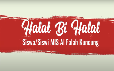 Hari Pertama Masuk Madrasah Semester Genap, MIS Al Falah Kuncung Gelar Halal Bi Halal