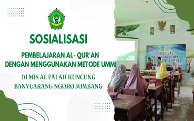 Sosialisasi Pembelajaran Alquran di MIS Al Falah Kuncung Dengan Menggunakan Metode Ummi